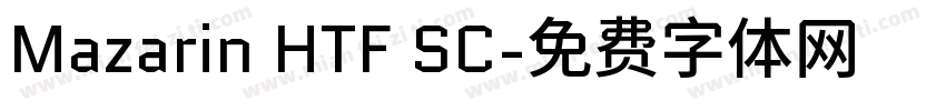 Mazarin HTF SC字体转换